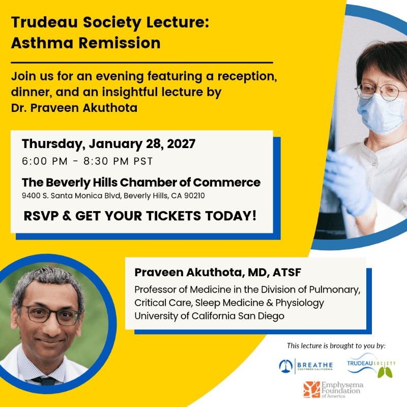 An event flyer for a lecture on asthma remission features text and a portrait of Dr. Praveen Akuthota in the foreground against a yellow and white background with a medical professional in a mask.