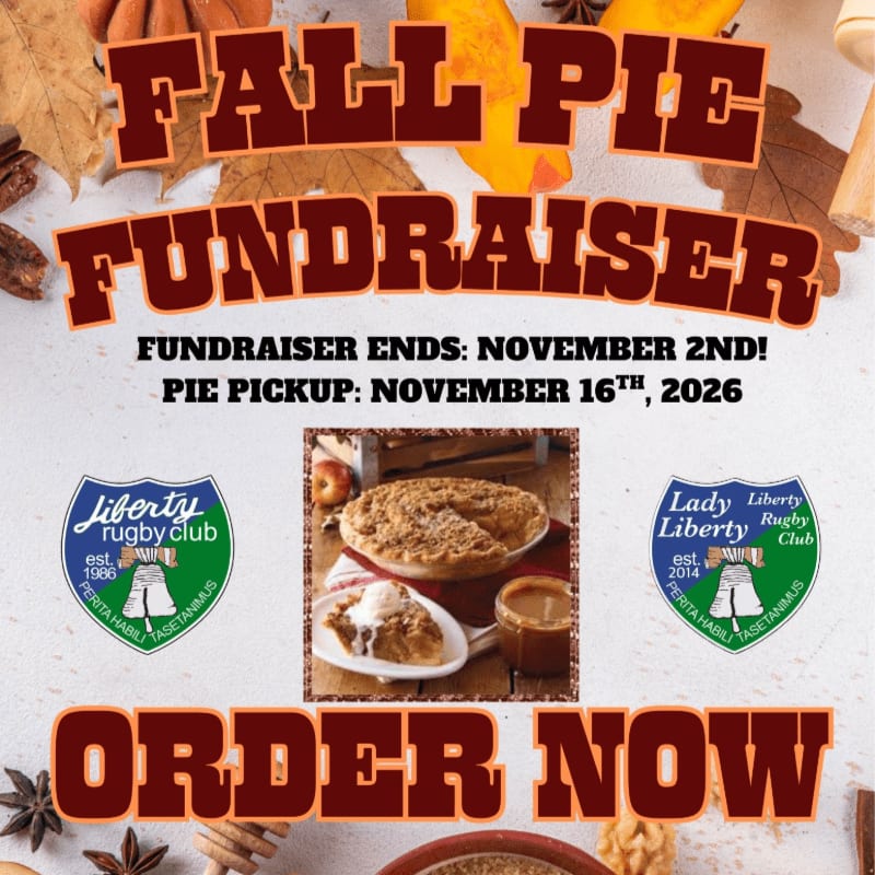 Bold red text announcing a "Fall Pie Fundraiser" and "Order Now" overlays a background of autumn leaves and spices, featuring a central photo of a pie and two rugby club logos.