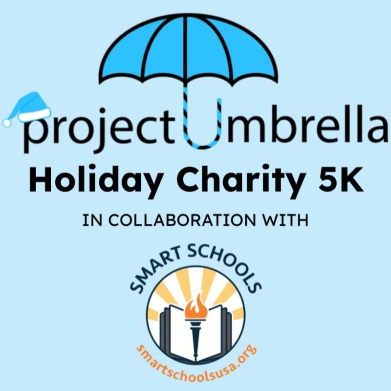 Text and logos for "Project Umbrella Holiday Charity 5K" and "Smart Schools" are centered against a light blue background.