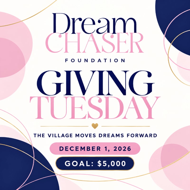 Text announcing "Giving Tuesday" for the Dream Chaser Foundation is centered over a white background decorated with pink and navy blue abstract circles and gold lines.