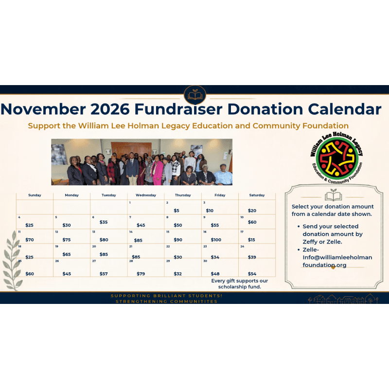 A November 2026 fundraiser donation calendar for the William Lee Holman Legacy Education and Community Foundation is displayed against a plain white background.