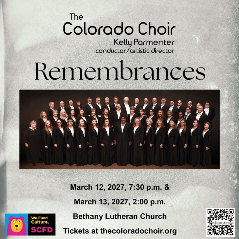 A group photo of the Colorado Choir is centered on a white textured background featuring concert details and the title "Remembrances."