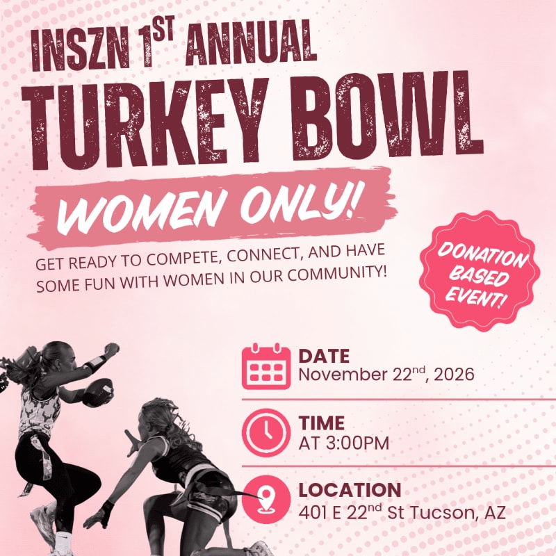 Text announcing the "INSZN 1st Annual Turkey Bowl" for women is displayed in the foreground against a pink patterned background with two women in athletic gear at the bottom.