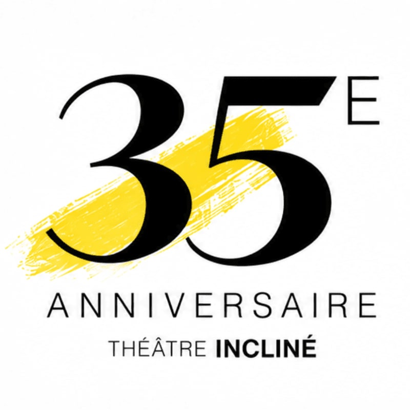 Large black numbers "35e" and the text "ANNIVERSAIRE THÉÂTRE INCLINÉ" sit atop a yellow paint stroke against a plain white background.
