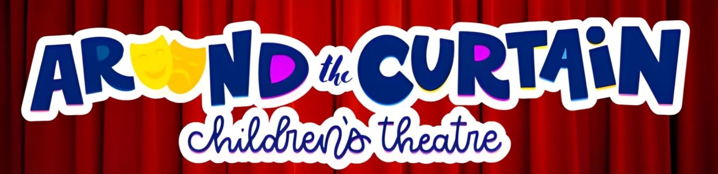 Around the Curtain Community Children's Theatre