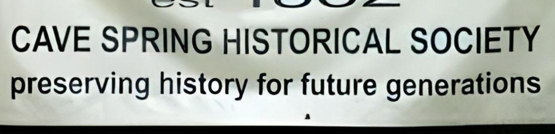 Cave Spring Historical Society Inc