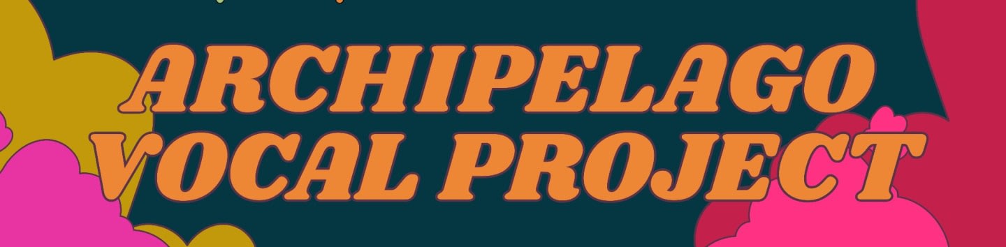 Archipelago Vocal Project Inc