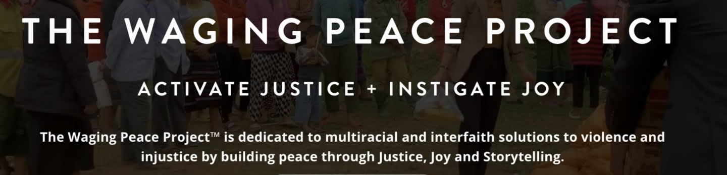 The Waging Peace Project