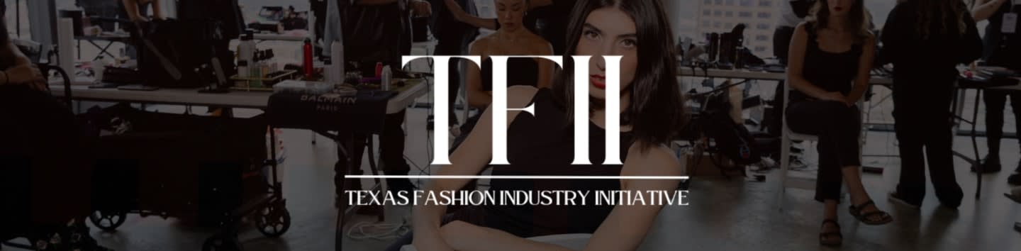 Texas Fashion Industry Initiative