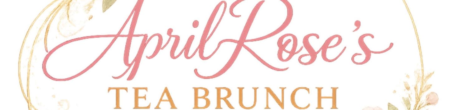 AprilRoses Tea Brunch