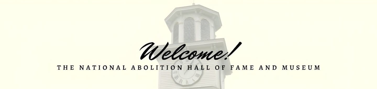 National Abolition Hall of Fame & Museum