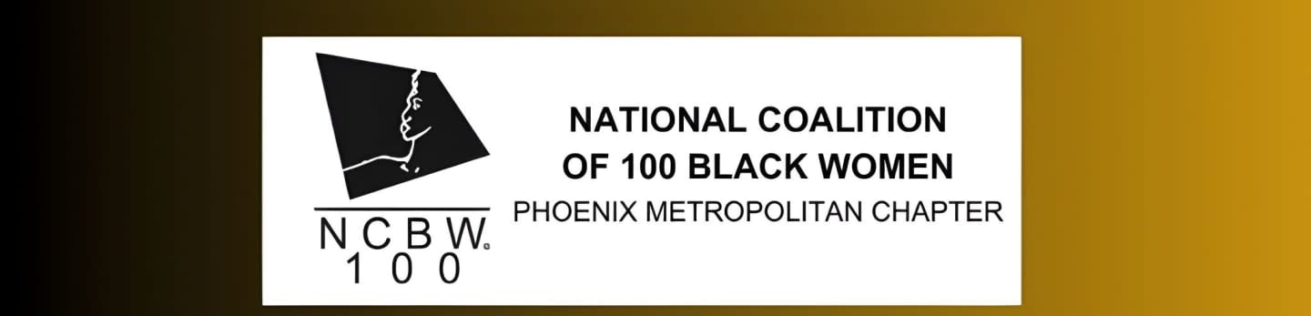 National Coalition Of 100 Black Women, Phoenix Metropolitan Chapter
