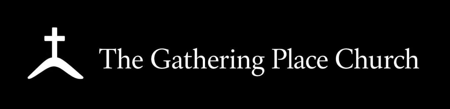 The Gathering Place Church