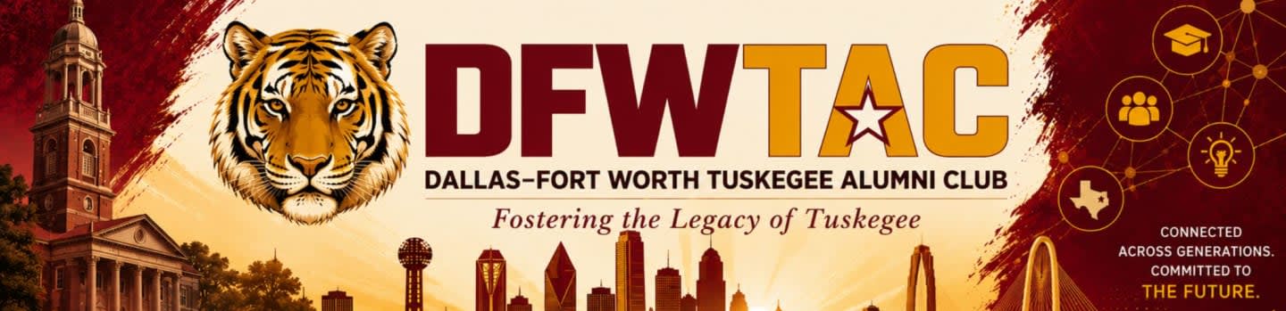 DALLAS - FORT WORTH TUSKEGEE ALUMNI CLUB