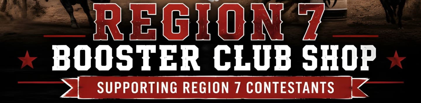 The foreground displays bold white text "BOOSTER CLUB SHOP" and a red banner reading "SUPPORTING REGION 7 CONTESTANTS," while the background shows a blurred image of horses and riders.