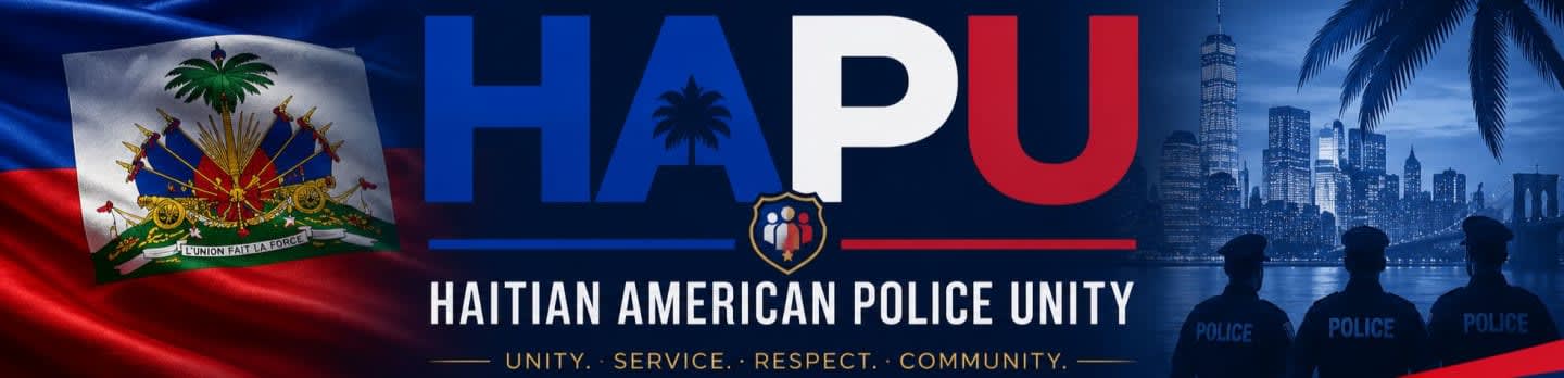 The Haitian flag and the text "HAPU HAITIAN AMERICAN POLICE UNITY" are in the foreground, with a city skyline and three police officers in uniform in the background.
