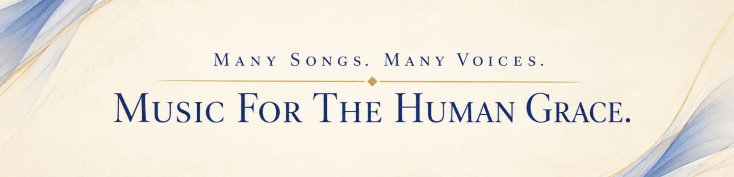 The foreground displays the text "MANY SONGS, MANY VOICES. MUSIC FOR THE HUMAN GRACE." against a cream background with abstract blue and white swirls in the background.