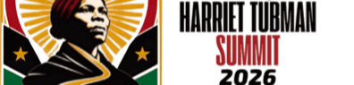 A portrait of Harriet Tubman is featured in the foreground, with the text "The Inaugural Harriet Tubman Summit 2026 Cambridge, MD" in the background.