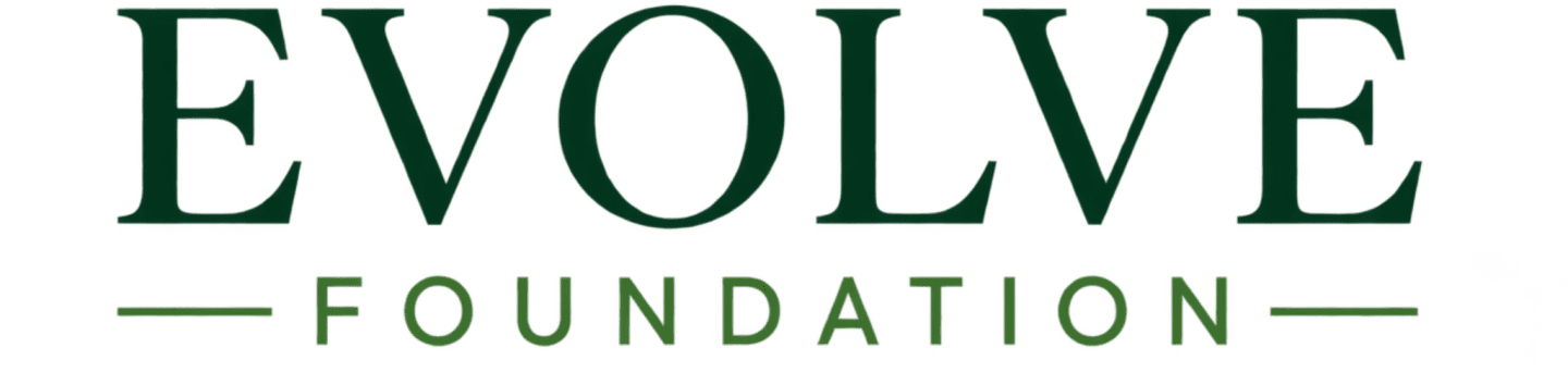 The foreground displays the word "EVOLVE" in large, dark green serif font, with "FOUNDATION" in smaller, lighter green serif font below it, all set against a plain white background.