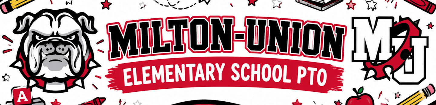 Milton Union Elementary School Parent Teacher Organization