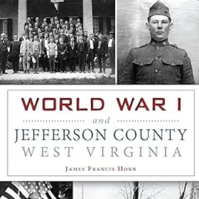 WORLD WAR I AND JEFFERSON COUNTY, WEST VIRGINIA item