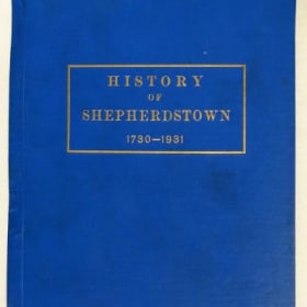 HISTORY OF SHEPHERDSTOWN, 1730-1931 item
