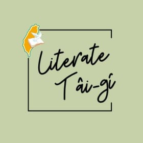 (Online) Literate Taigi 台語捌字課 (Wed 7-8:30p) item