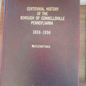 1906 Centennial History of Connellsville (560 Pages) item