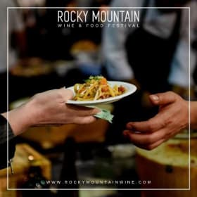 4 Tickets to the Rocky Mountain Wine & Food Festival item