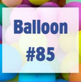 #85 Balloon item