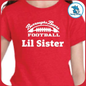 L- TEE - Burroughs Football Lil Sister item