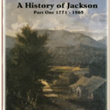 A History of Jackson, Part One 1771 - 1865 item