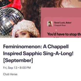 VIP: Femininomenon: A Chappell Inspired Sapphic Sing-ALong! item