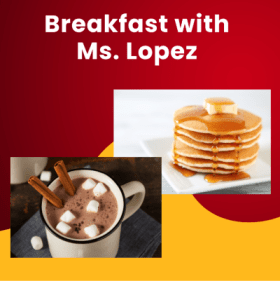 Breakfast with Ms. Lopez #2 item