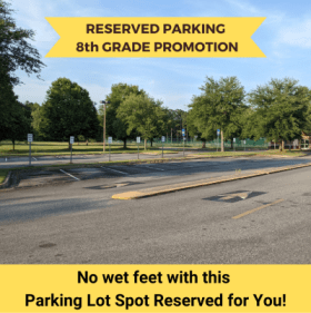 Reserved Parking for 8th Grade Promotion #1 item