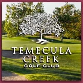 #104: Golf for 4 at Temecula Creek Golf Club ($400 VALUE) item