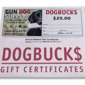 Gun Dog Supply Gift Certificate #1 item