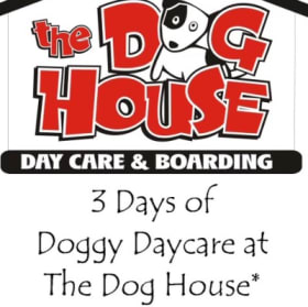3 days of doggy daycare at The Dog House item