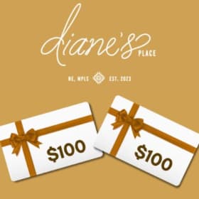 $100 Gift Certificate to Diane's Place (2 available) item