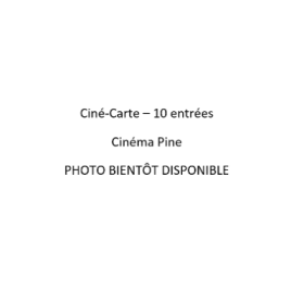 (H) Ciné-Carte – 10 entrées au Cinéma Pine - valeur $105 item