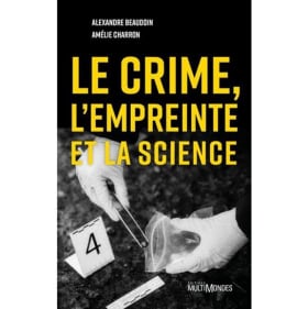 Le crime, l'empreinte et la science – Dédicacé item