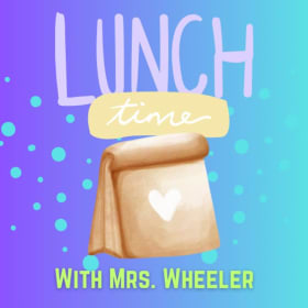 (115) Lunch with Mrs. Wheeler item