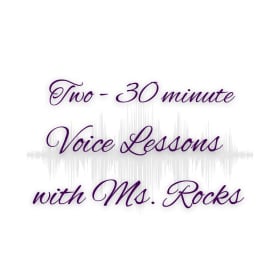 24. Two - 30 minute voice lessons with Ms. Rocks item