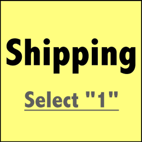 Don't forget to ADD SHIPPING NOW before shopping! Select "1" item