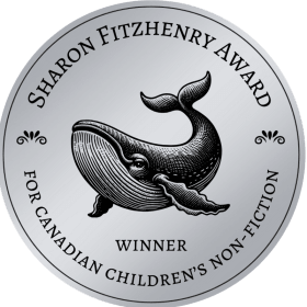 Sharon Fitzhenry Award for Canadian Children's Non-Fiction item