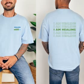 I Am Healing Tshirt item