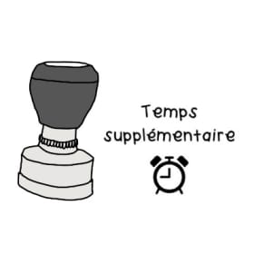 Étampe « Temps supplémentaire » item