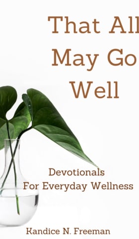 That All May Go Well Devotionals for Everyday Wellness item