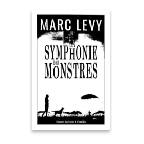 Livre - La Symphonie Des Monstres (Marc Levy) item
