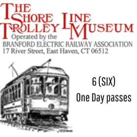 6- One Day passes to The Shore Line Trolley Museum - East ha item